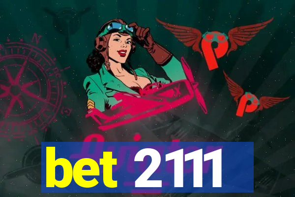 bet 2111